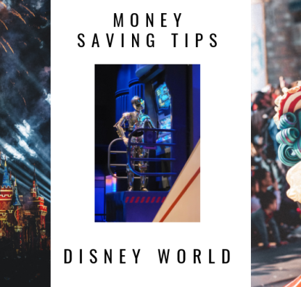 Tips for Saving Money at Walt Disney World